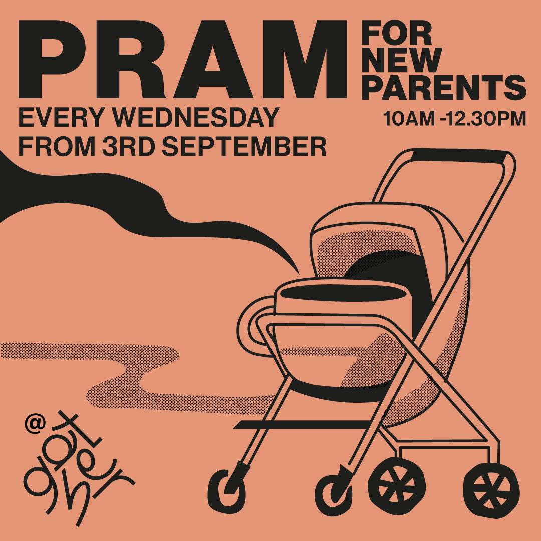 PRAM | New Parent Meet Up | Every Wednesday