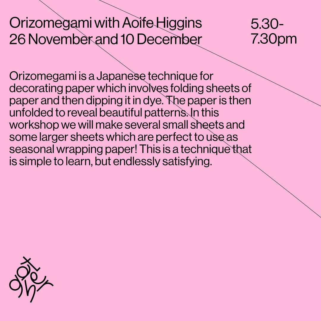 Orizomegami with Aoife Higgins